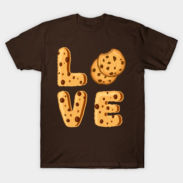 Chocolate chip cookies Baking Sweet - Love T-Shirt by JunThara